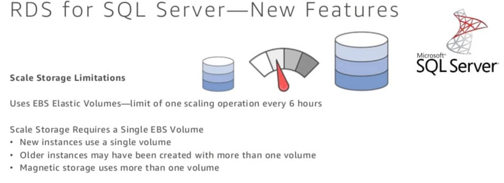 Figure 2 - AWS RDS For SQL Server - Scale Storage Limitations